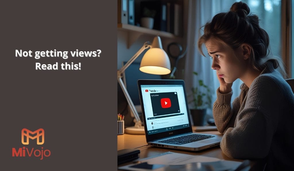 Not getting views? Read this!