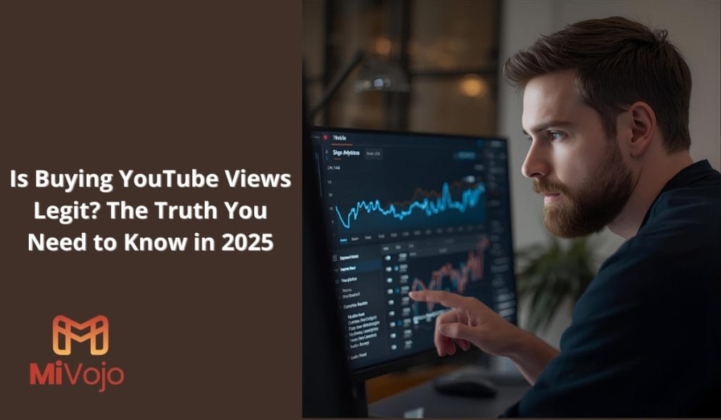 Is Buying YouTube Views Legit? The Truth You Need to Know in 2025