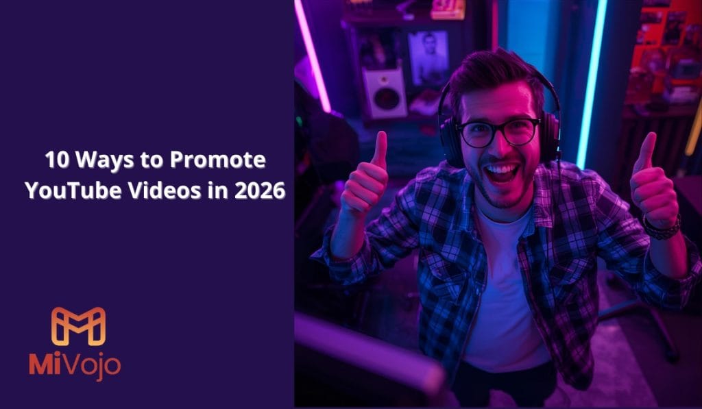 10 Ways to Promote YouTube Videos in 2026